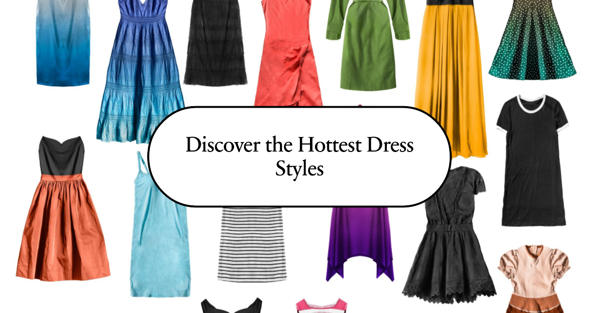 types of dresses for women